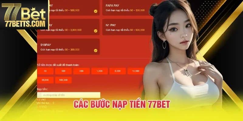 Cách thức nạp tiền 77bet